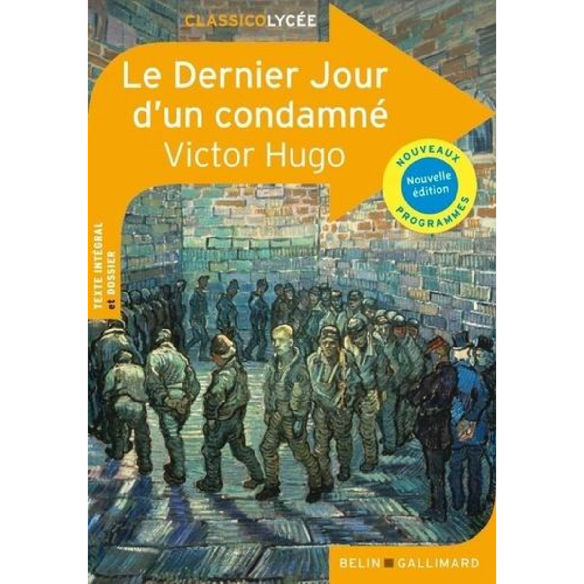 LE DERNIER JOUR D'UN CONDAMNE, Hugo Victor