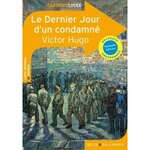 LE DERNIER JOUR D'UN CONDAMNE, Hugo Victor