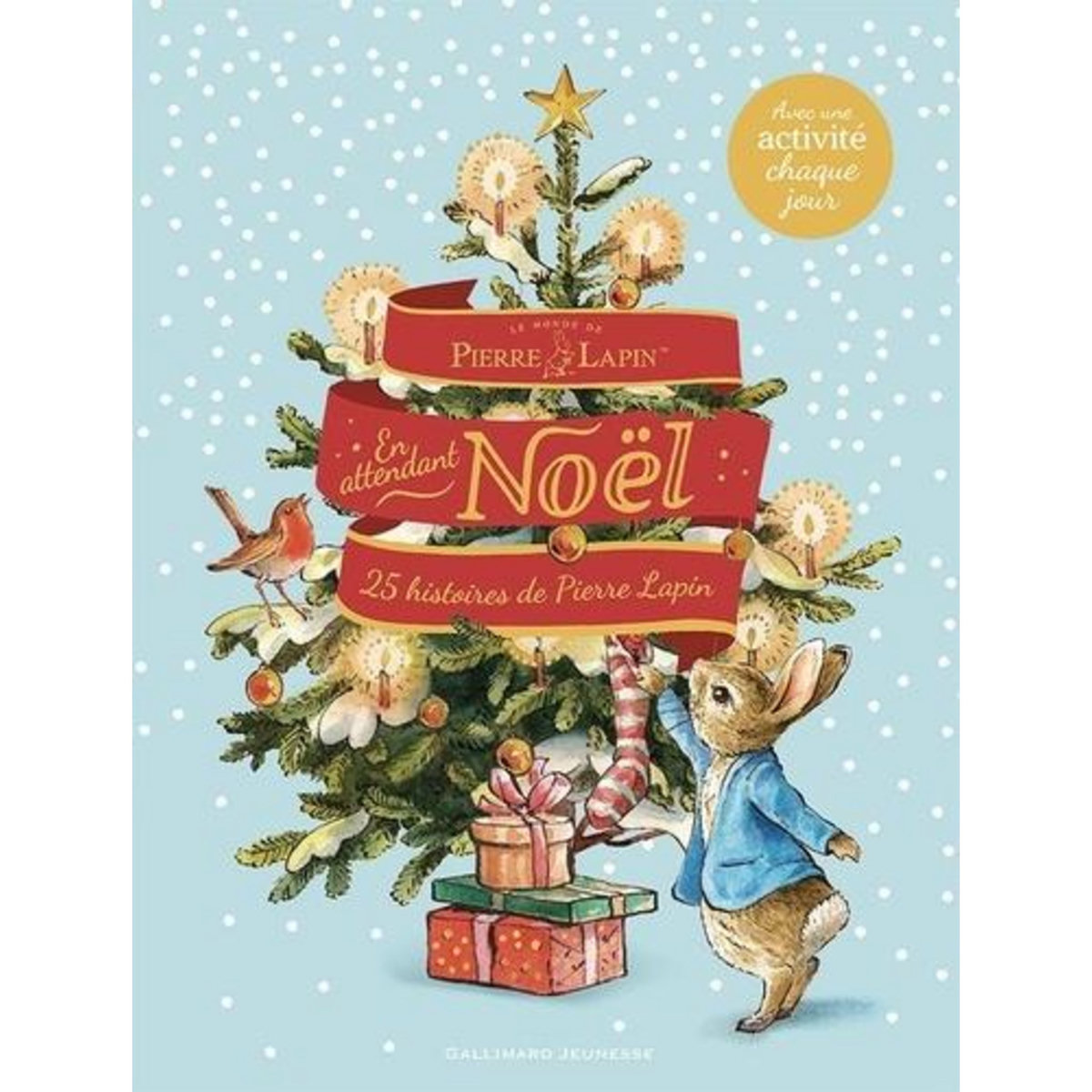 LE MONDE DE PIERRE LAPIN : EN ATTENDANT NOEL. 25 HISTOIRES DE PIERRE LAPIN, Potter Beatrix