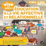 EDUCATION A LA VIE AFFECTIVE ET RELATIONNELLE CM1 - CM2, Escot Marion