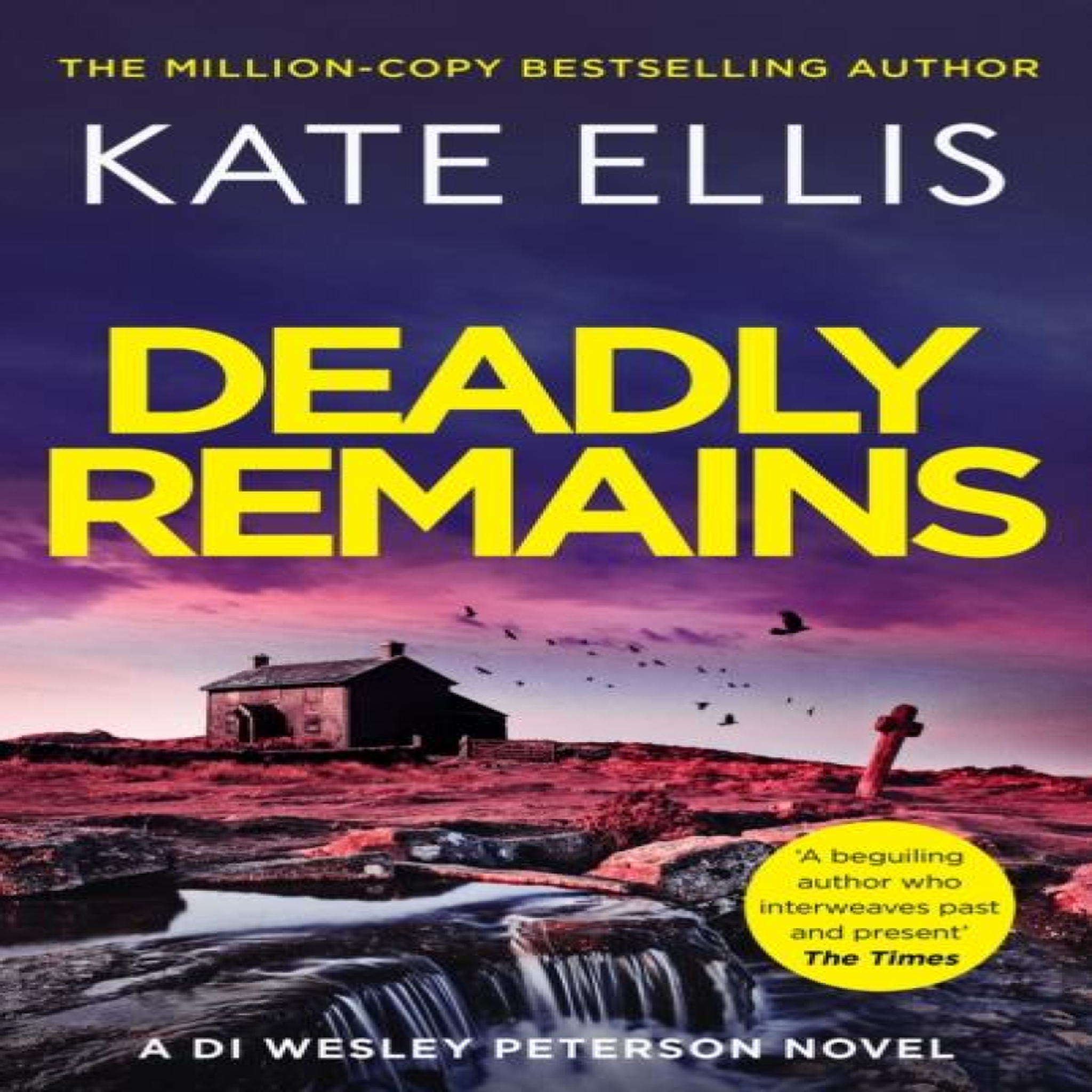 LIVRES Deadly Remains : The gripping mystery in the DI Wesley Peterson crime series