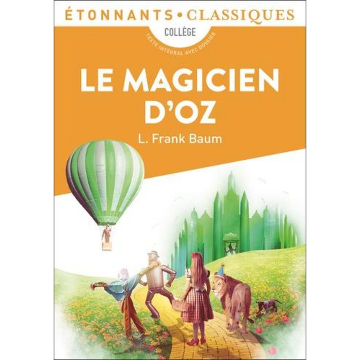 LE MAGICIEN D'OZ, Baum Lyman Frank
