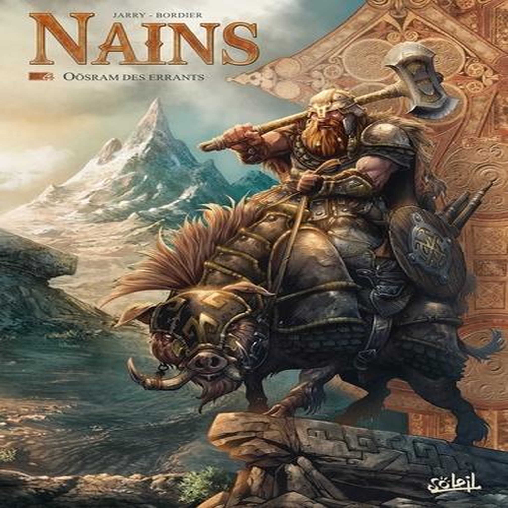 NAINS TOME 4 : OOSRAM DES ERRANTS, Jarry Nicolas