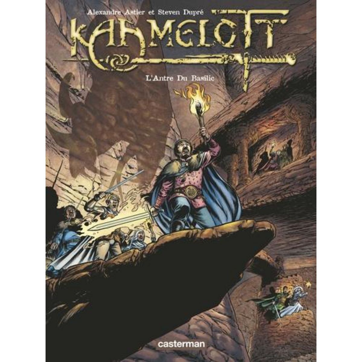 KAAMELOTT TOME 8 : L'ANTRE DU BASILIC, Astier Alexandre