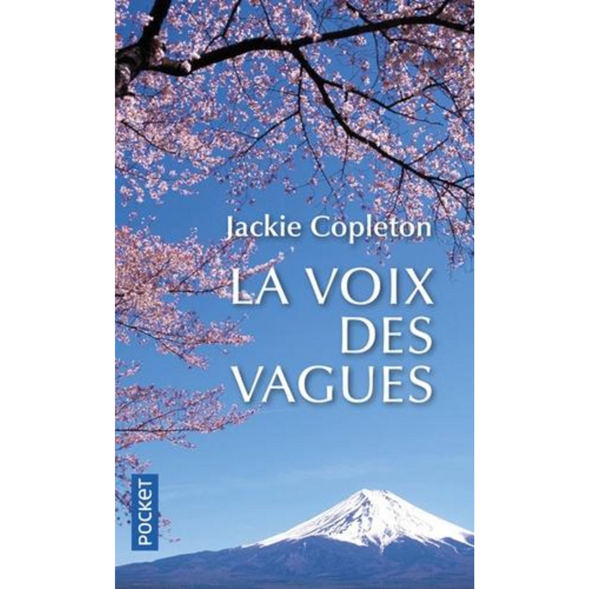 LA VOIX DES VAGUES, Copleton Jackie