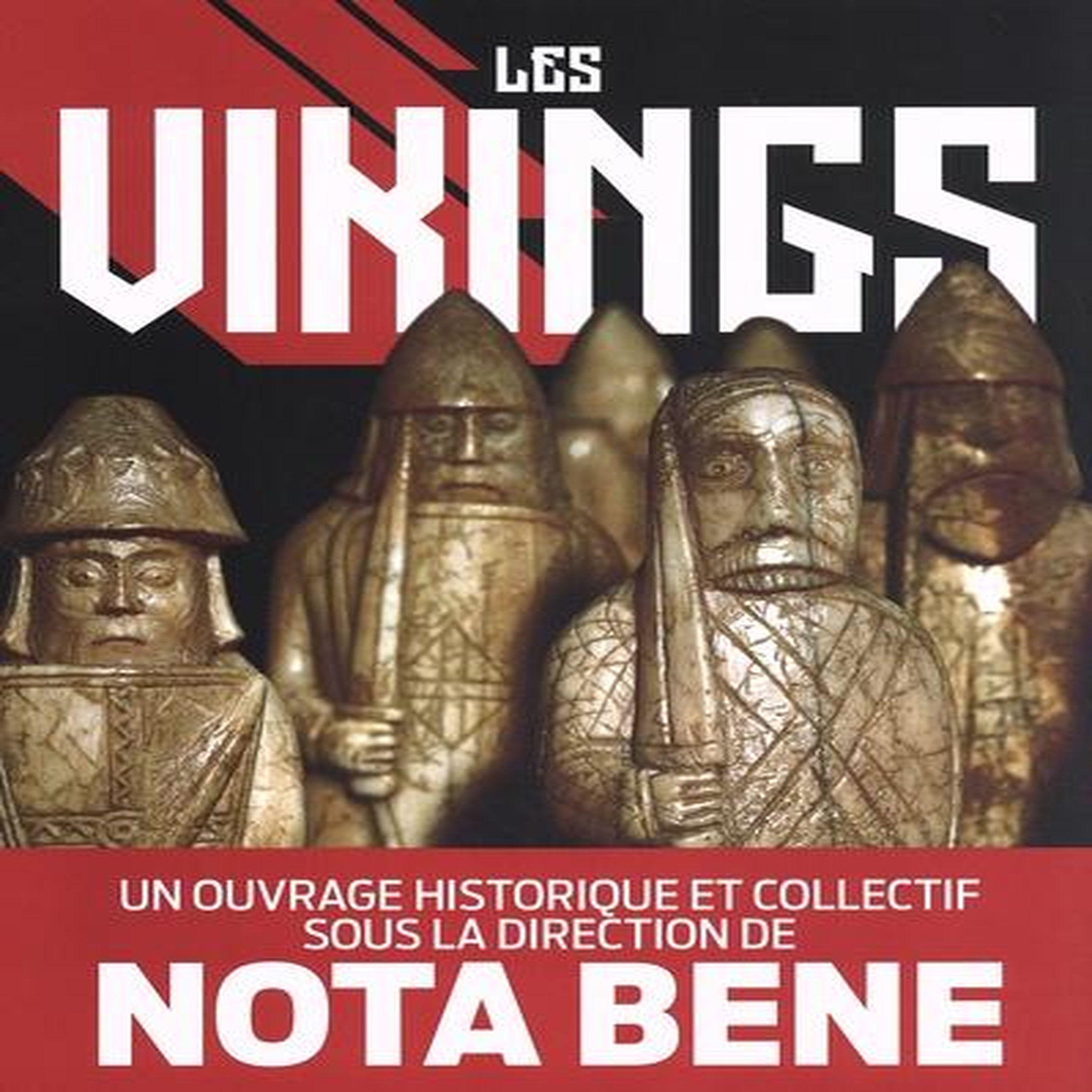 LES VIKINGS, Nota Bene