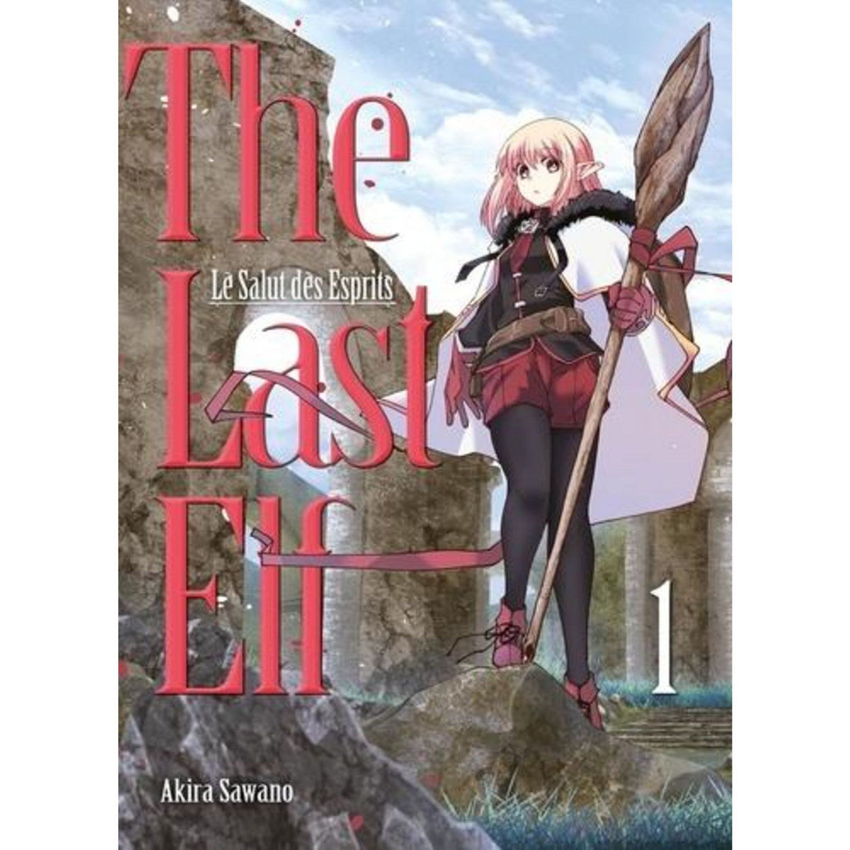 THE LAST ELF - LE SALUT DES ESPRITS TOME 1 , Sawano Akira