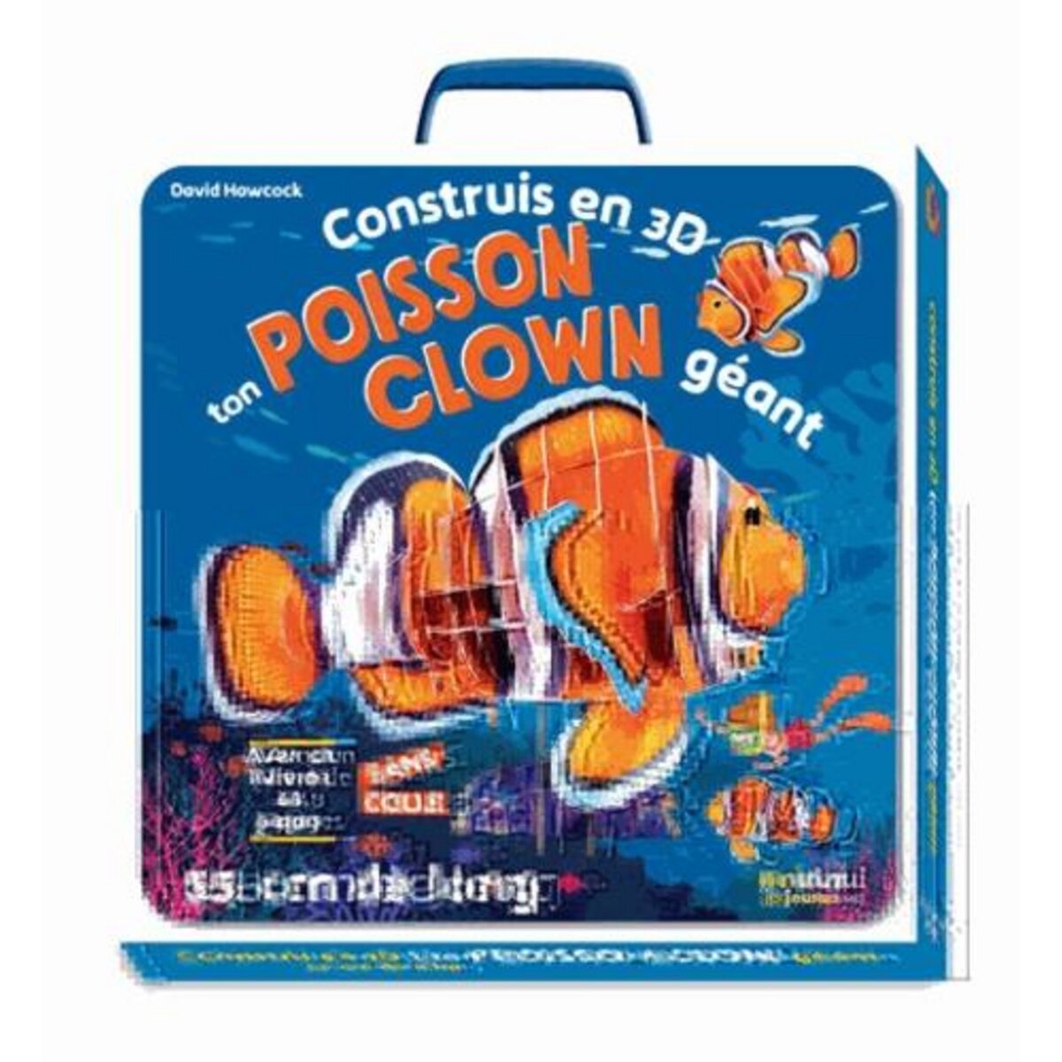 CONSTRUIT EN 3D TON POISSON-CLOWN GEANT. AVEC 1 LIVRE, Hawcock David