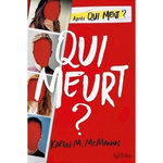 QUI MENT ? TOME 2 : QUI MEURT ?, McManus Karen M.