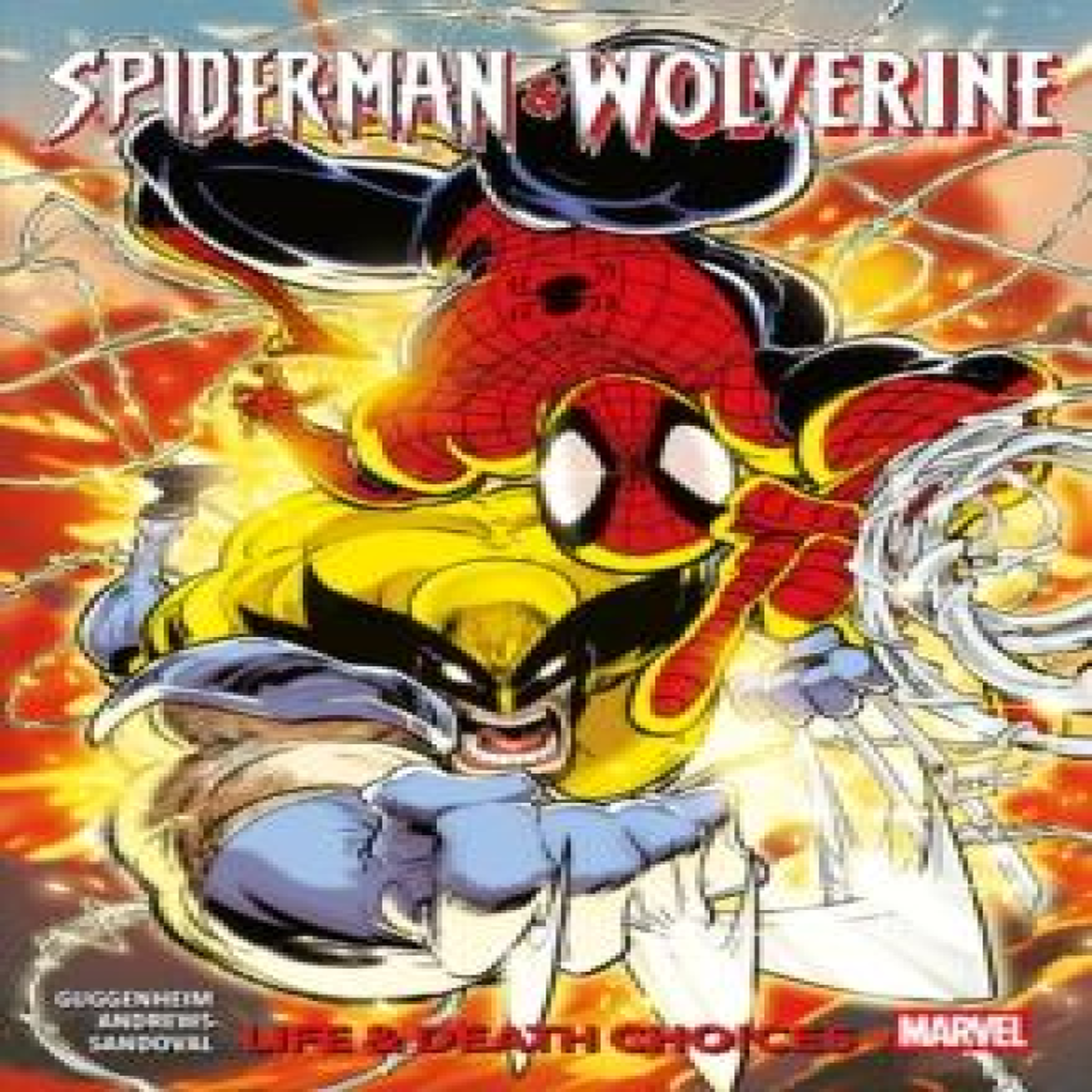 LIVRES Spider-Man & Wolverine Vol. 2: Life & Death Choices