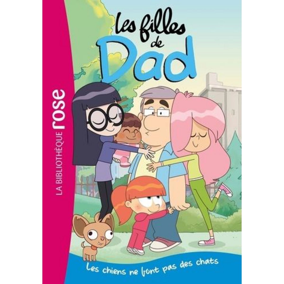 LES FILLES DE DAD TOME 1 : LES CHIENS NE FONT PAS DES CHATS, Duval Théo