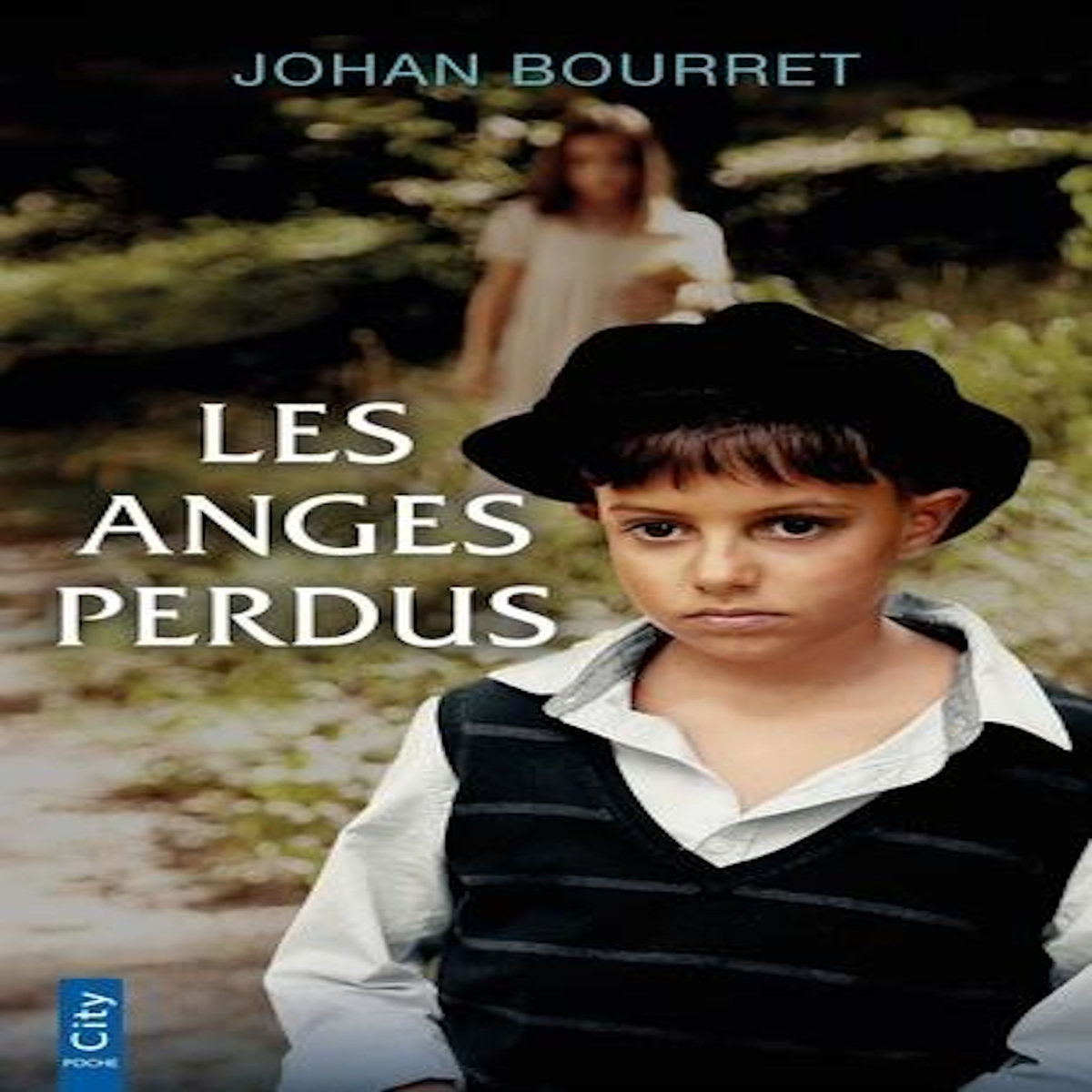 LES ANGES PERDUS, Bourret Johan