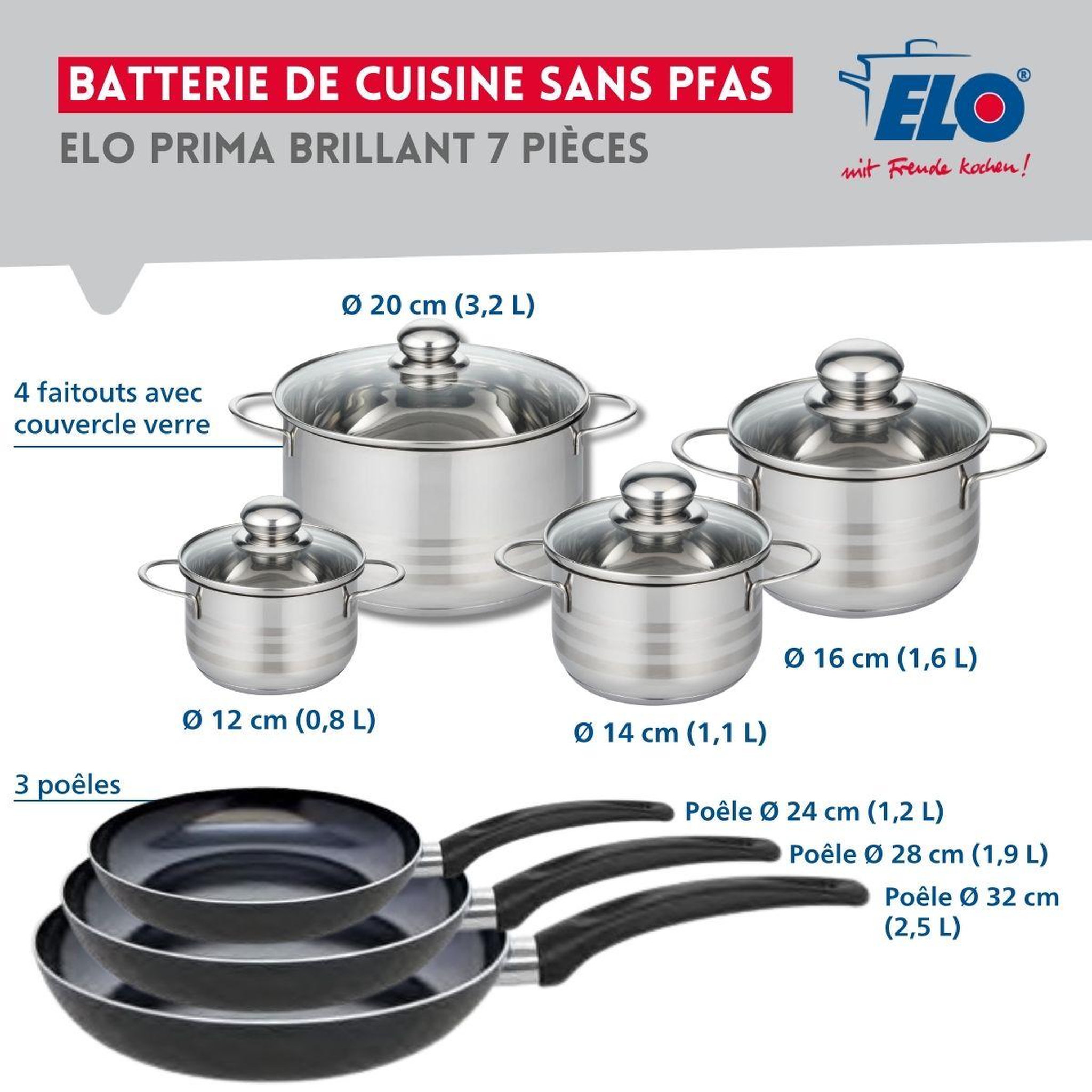 Voir la diapositive 2 : ELO Ensemble de 3 poêles de cuisson 24, 28 et 32 cm et 4 faitouts 12, 14, 16 et 20 cm elo prima brillant