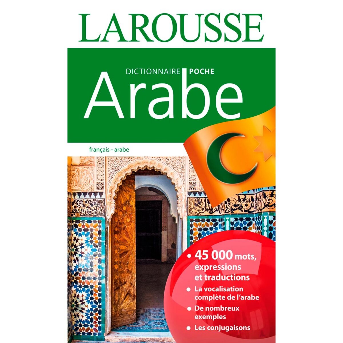 LAROUSSE Dictionnaire Larousse poche Arabe