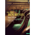 SUR L'ETAT. COURS AU COLLEGE DE FRANCE (1989-1992), Bourdieu Pierre