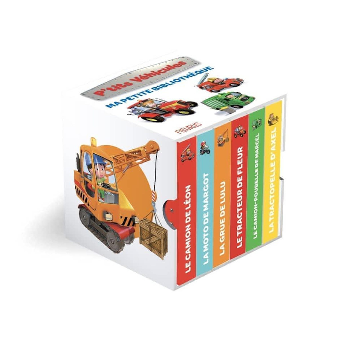 MA PETITE BIBLIOTHEQUE P'TITS VEHICULES. COFFRET EN 6 VOLUMES : LE CAMION DE LEON ; LA MOTO DE MARGOT ; LA GRUE DE LULU ; LE TRACTEUR DE FLEUR ; LE CAMION-POUBELLE DE MARCEL ; LE TRACTOPELLE D'AXEL, Beaumont Emilie