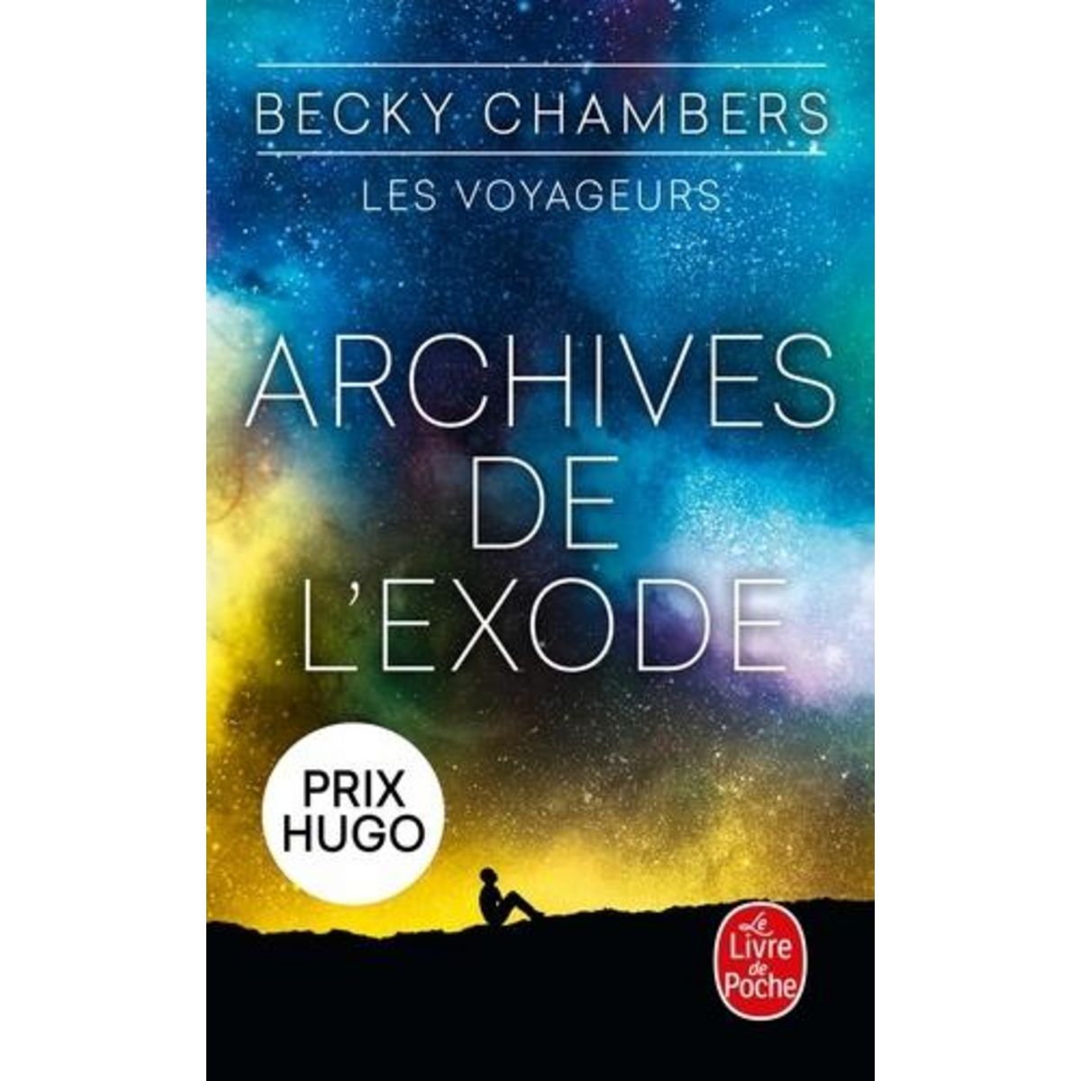 LES VOYAGEURS : ARCHIVES DE L'EXODE, Chambers Becky