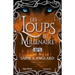 LES LOUPS DU MILLENAIRE TOME 3 , Englard Sapir A.