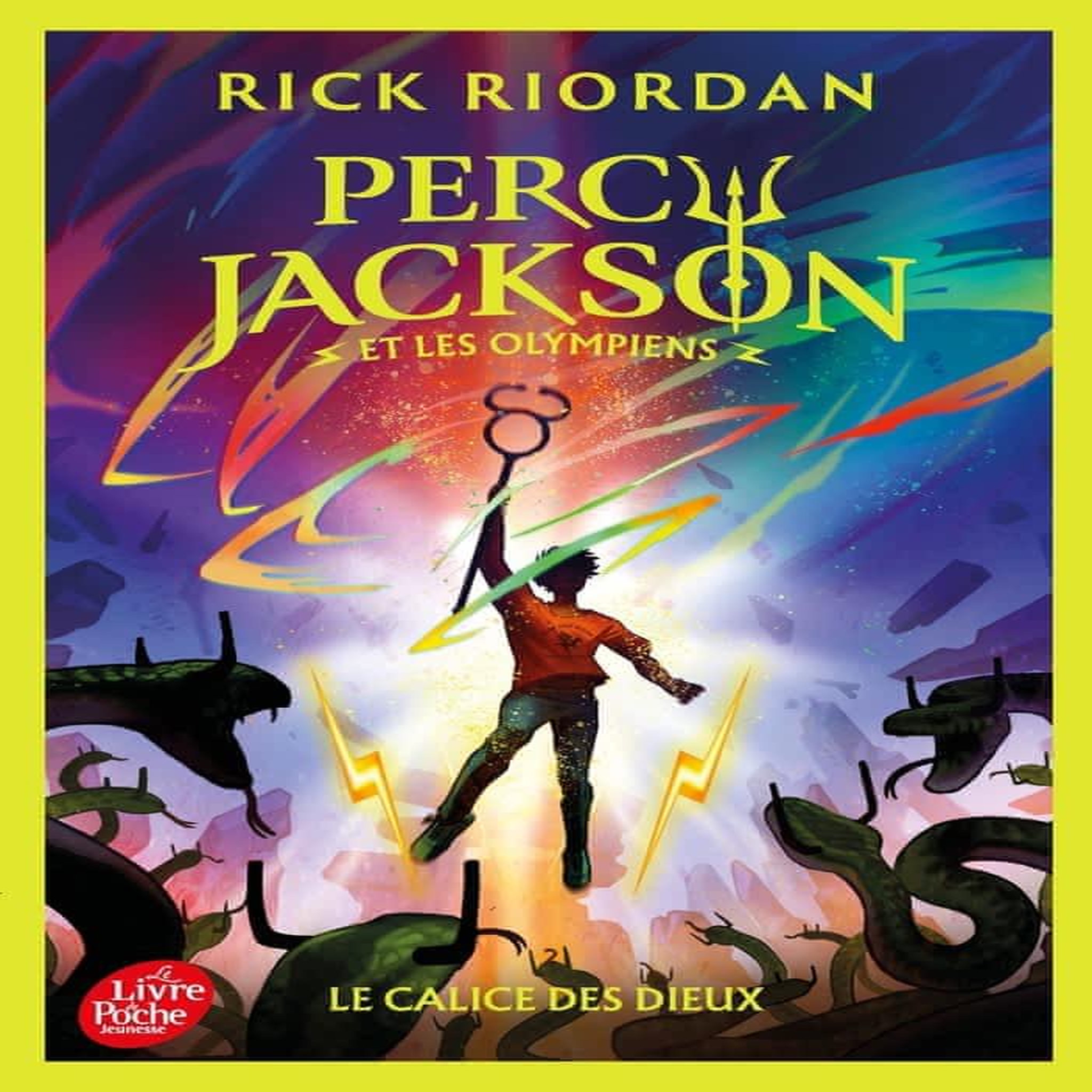 PERCY JACKSON ET LES OLYMPIENS TOME 6 : LE CALICE DES DIEUX, Riordan Rick