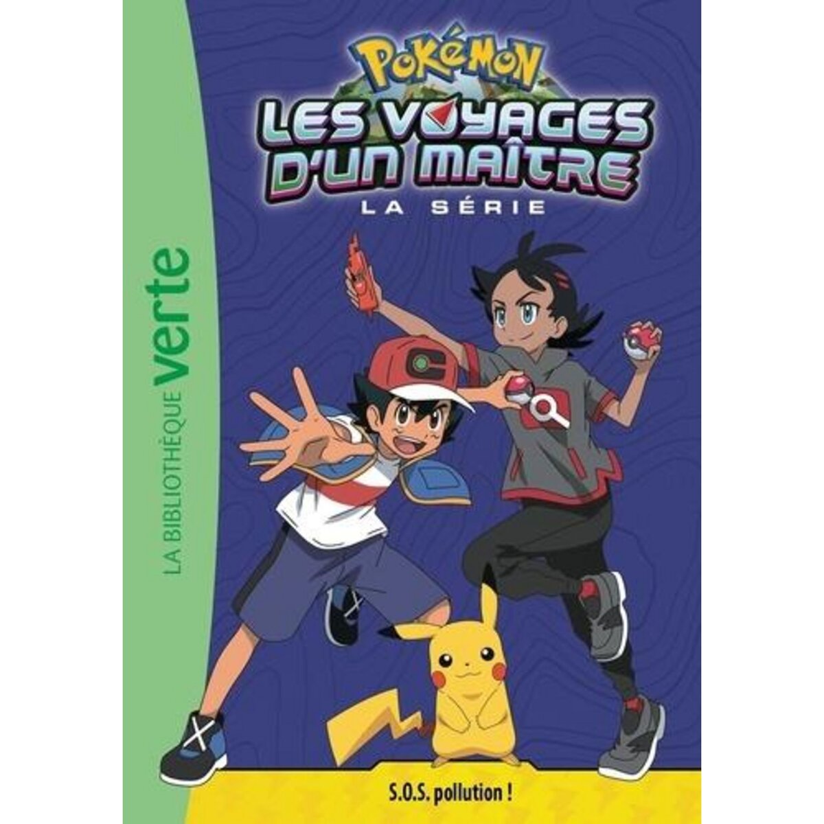 POKEMON : LES VOYAGES TOME 16 : S.O.S. POLLUTION !, Godeau Natacha