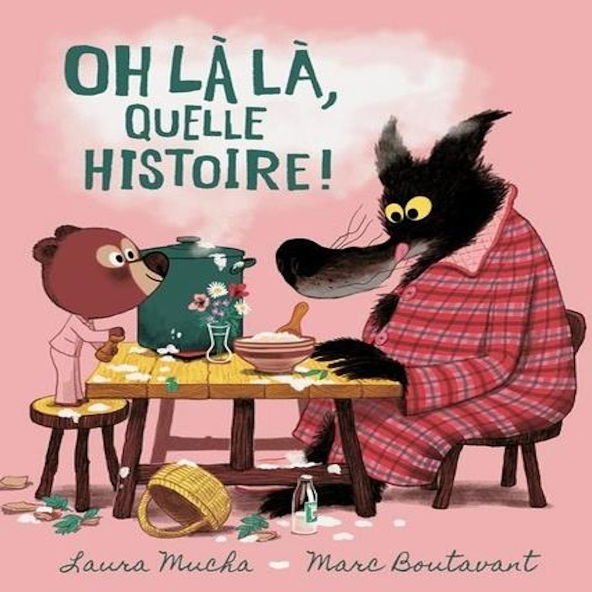 OH LA LA, QUELLE HISTOIRE !, Boutavant Marc