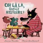 OH LA LA, QUELLE HISTOIRE !, Boutavant Marc