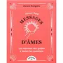  MESSAGES D'AMES. LES REPONSES DES GUIDES A TOUTES TES QUESTIONS, Roegiers Aurore