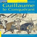 GUILLAUME LE CONQUERANT, Coz Yann