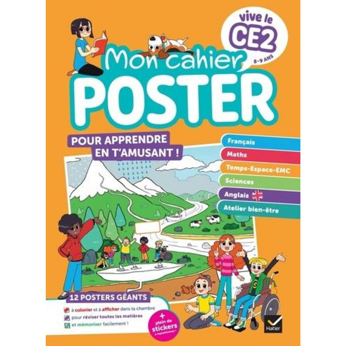 MON CAHIER POSTER VIVE LE CE2. 12 POSTERS GEANTS ET PLEIN DE STICKERS A REPOSITIONNER !, Ledoux Julien