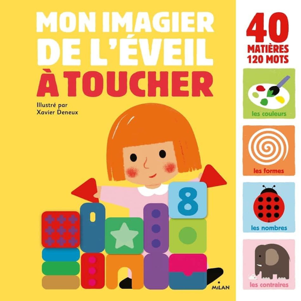 MON GRAND IMAGIER DE L'EVEIL A TOUCHER, Deneux Xavier