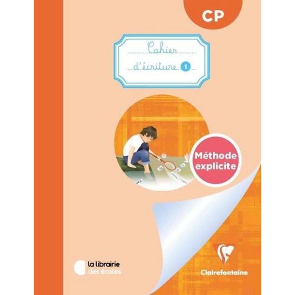 MON CAHIER D'ECRITURE 1 CP METHODE EXPLICITE. CAHIER, EDITION 2024, Rinaldi Julie