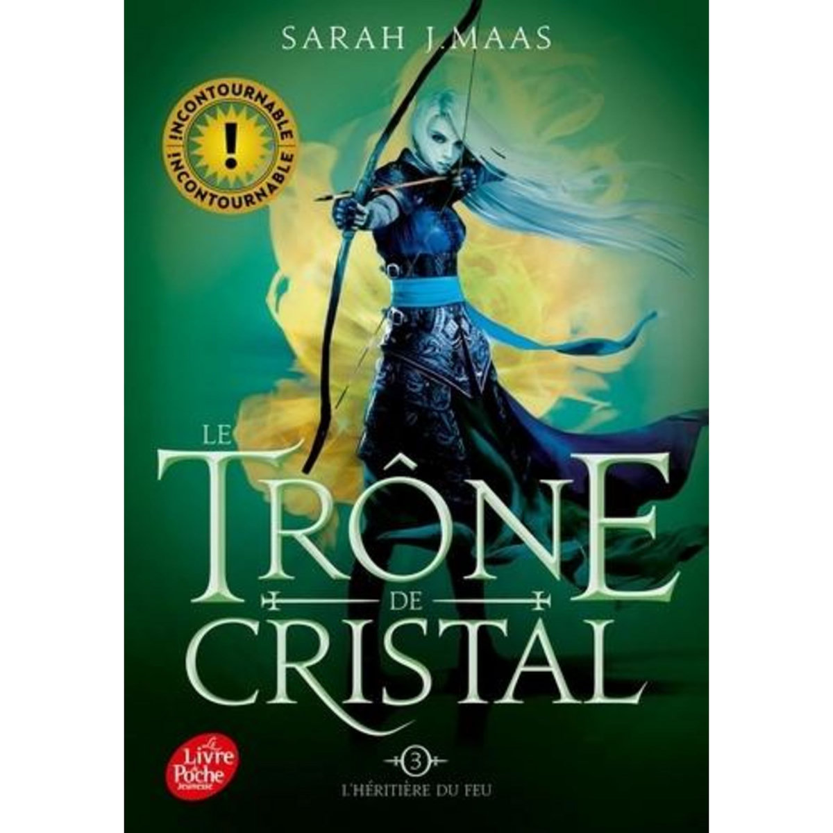 LE TRONE DE CRISTAL TOME 3 : L'HERITIERE DU FEU, Maas Sarah J.