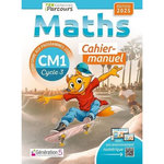 MATHS CM1. CAHIER-MANUEL, EDITION 2025, Hache Katia