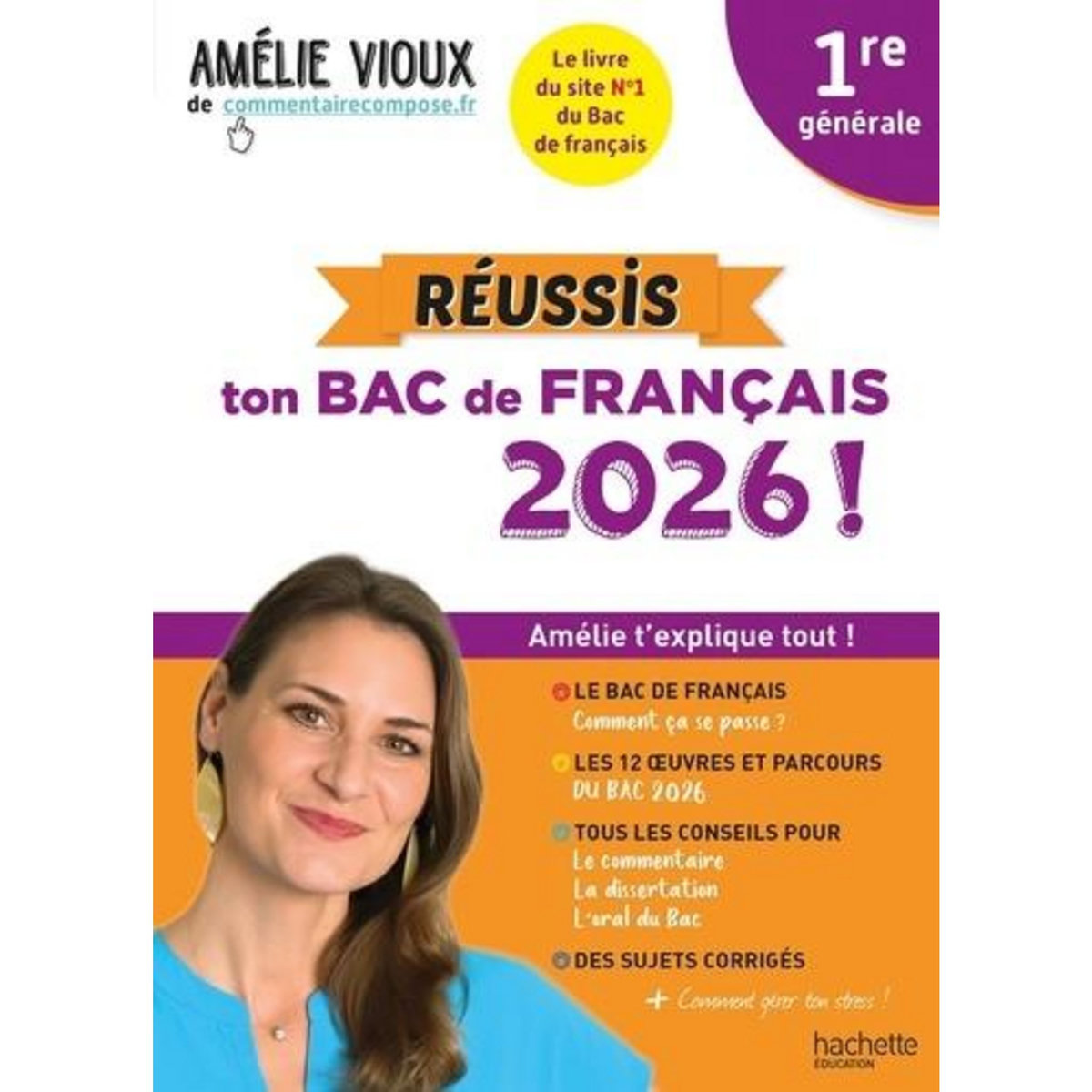 REUSSIS TON BAC DE FRANCAIS 1RE GENERALE. EDITION 2026, Vioux Amélie