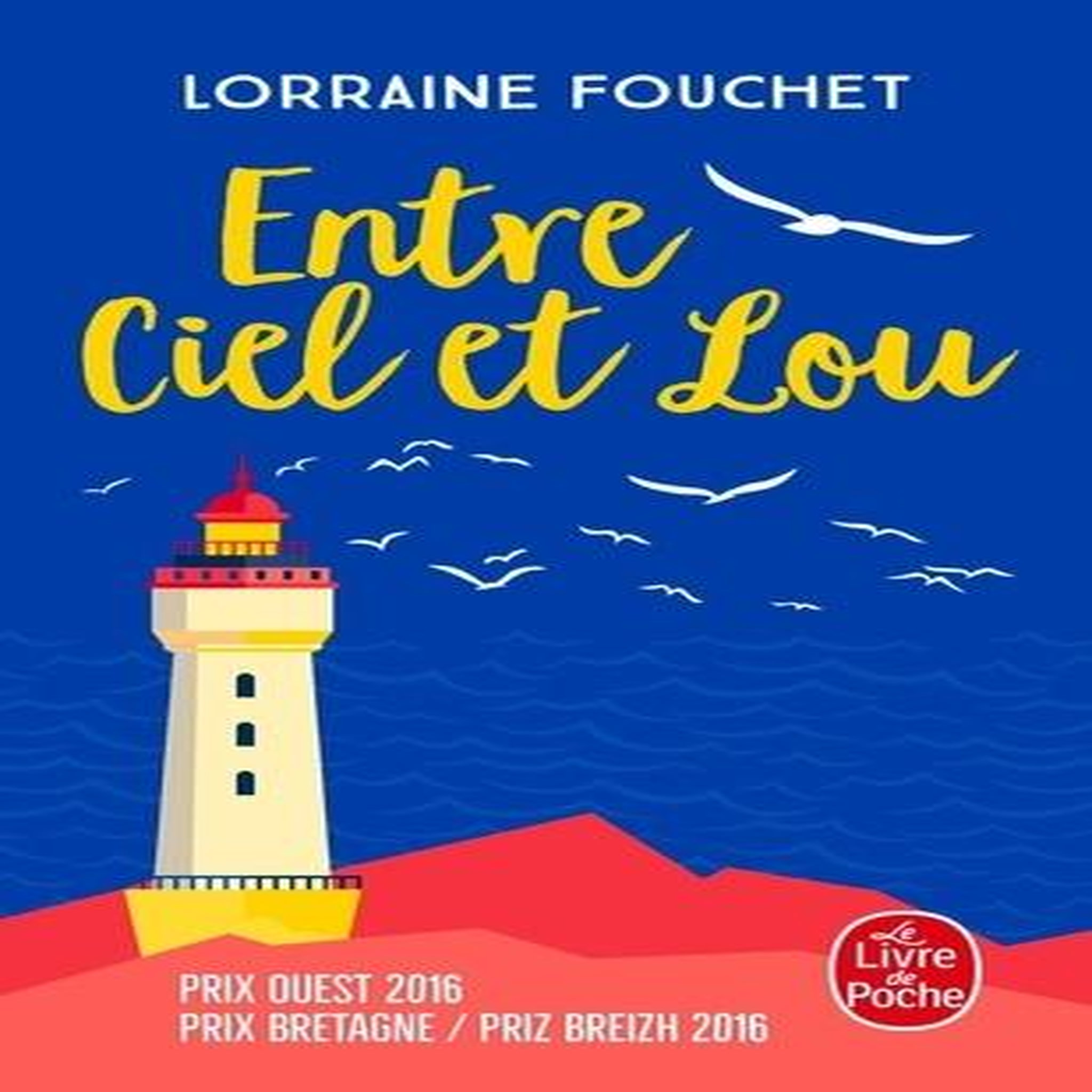 ENTRE CIEL ET LOU, Fouchet Lorraine