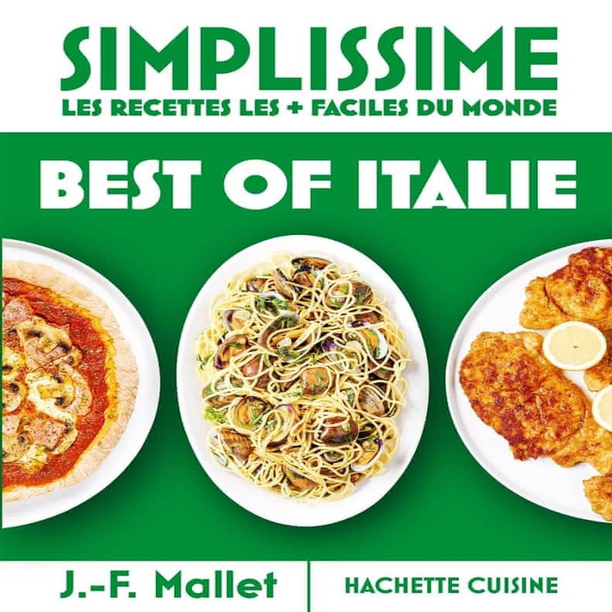 BEST OF ITALIE. MINI SIMPLISSIME, Mallet Jean-François