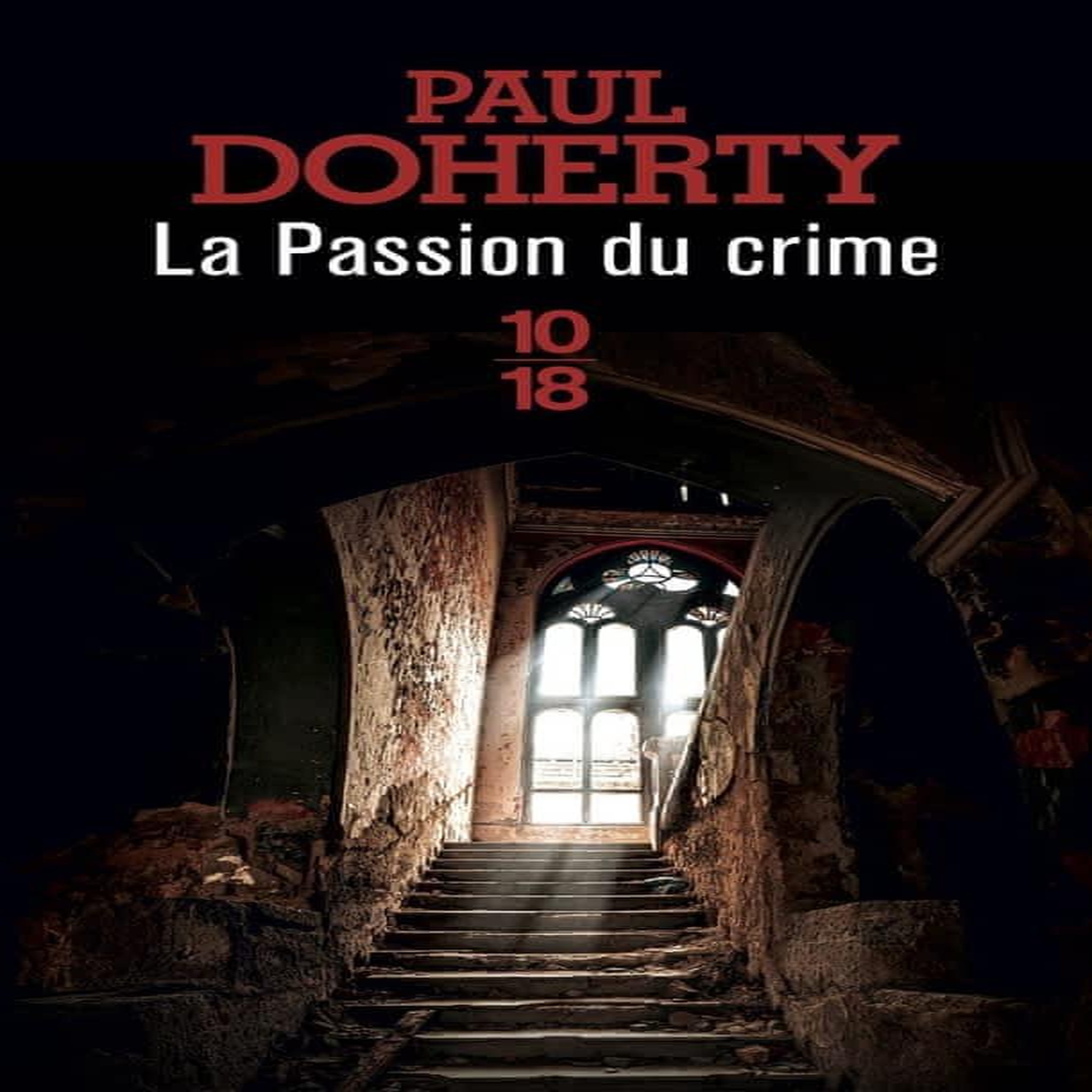FRERE ATHELSTAN : LA PASSION DU CRIME, Doherty Paul