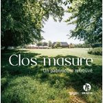 CLOS-MASURE. UN PATRIMOINE RETROUVE, PURH
