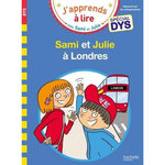 J'APPRENDS A LIRE AVEC SAMI ET JULIE : SAMI ET JULIE A LONDRES [ADAPTE AUX DYS], Massonaud Emmanuelle