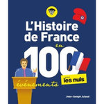 L'HISTOIRE DE FRANCE POUR LES NULS EN 100 EVENEMENTS, Julaud Jean-Joseph