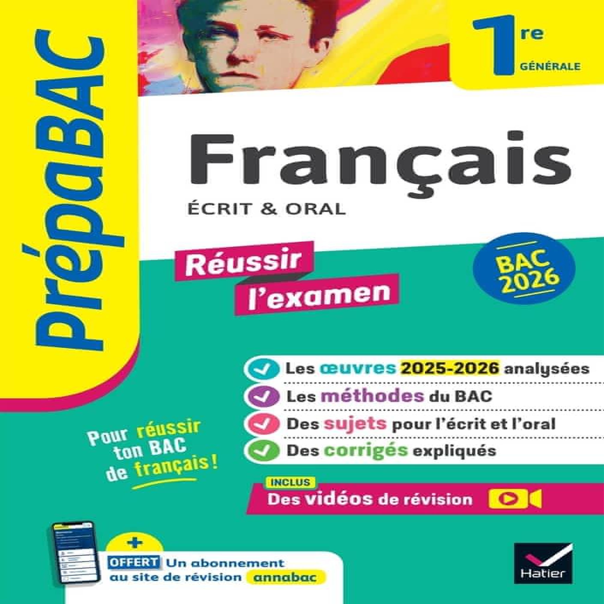 FRANCAIS 1RE GENERALE. ECRIT & ORAL, EDITION 2025-2026, Bernard Hélène