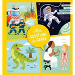 MES QUESTIONS DE GRAND. POMPIERS, ESPACE, DINOSAURES, CORPS HUMAIN, Fleurus