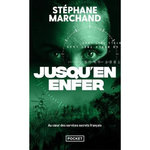JUSQU'EN ENFER, Marchand Stéphane