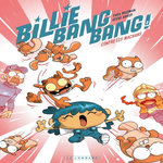 BILLIE BANG BANG TOME 2 : BILLIE BANG BANG CONTRE LES MACHANS, Rojzman Théa