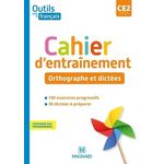 CAHIER D'ENTRAINEMENT ORTHOGRAPHE ET DICTEES OUTILS POUR LE FRANCAIS CE2. EDITION 2021, Bordron Sylvie