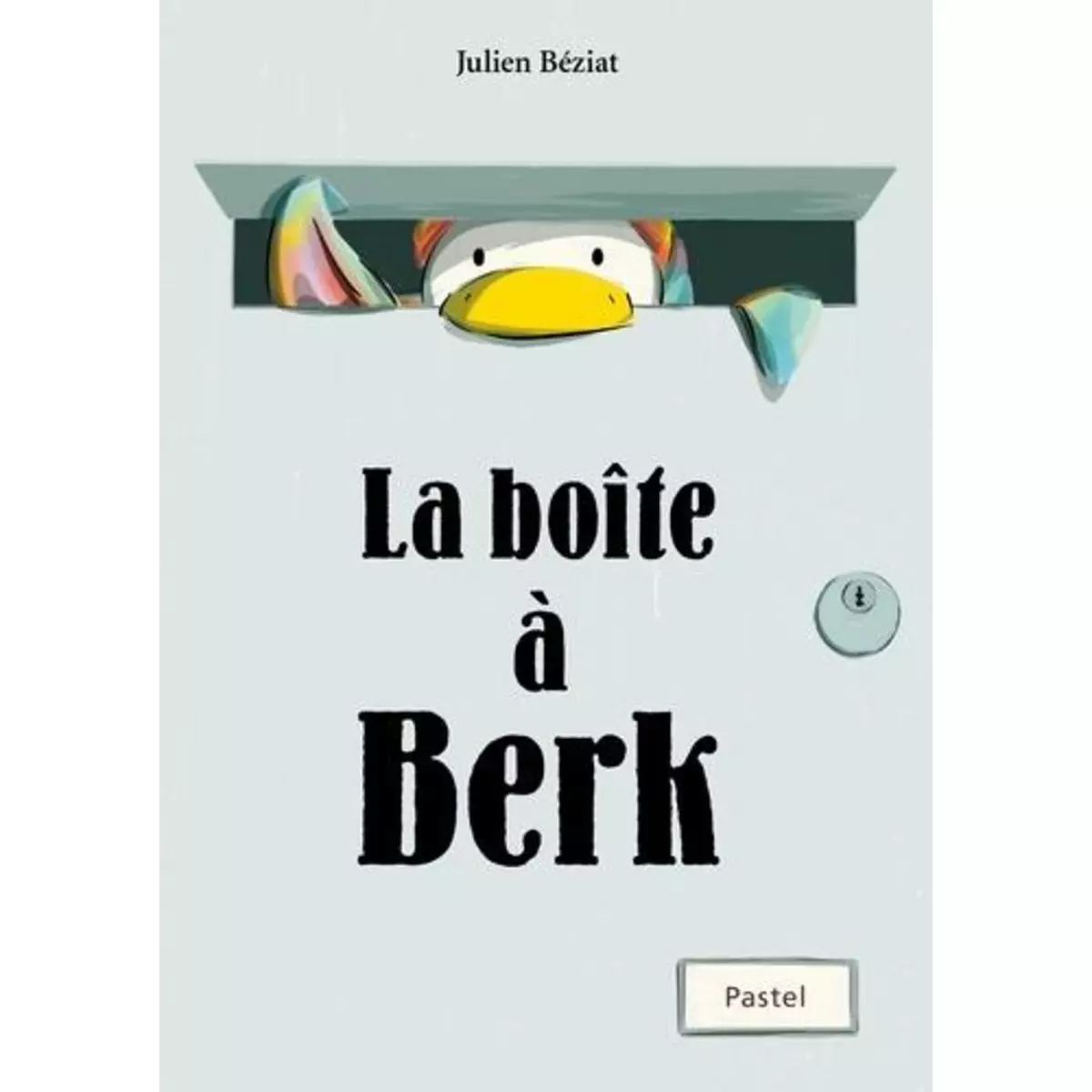  LA BOITE A BERK, Béziat Julien
