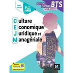 CULTURE ECONOMIQUE, JURIDIQUE ET MANAGERIALE BTS 1RE ET 2E ANNEES NOUVEAUX PARCOURS. TOME UNIQUE, EDITION 2025, Diry Jean-Charles