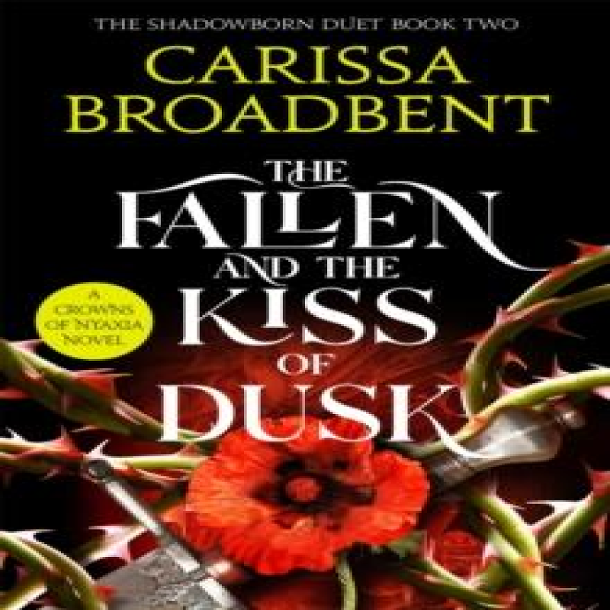 LIVRES The Fallen and the Kiss of Dusk