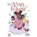 ALLO SORCIERES TOME 1 : VISER LA LUNE, Multon Anne-Fleur