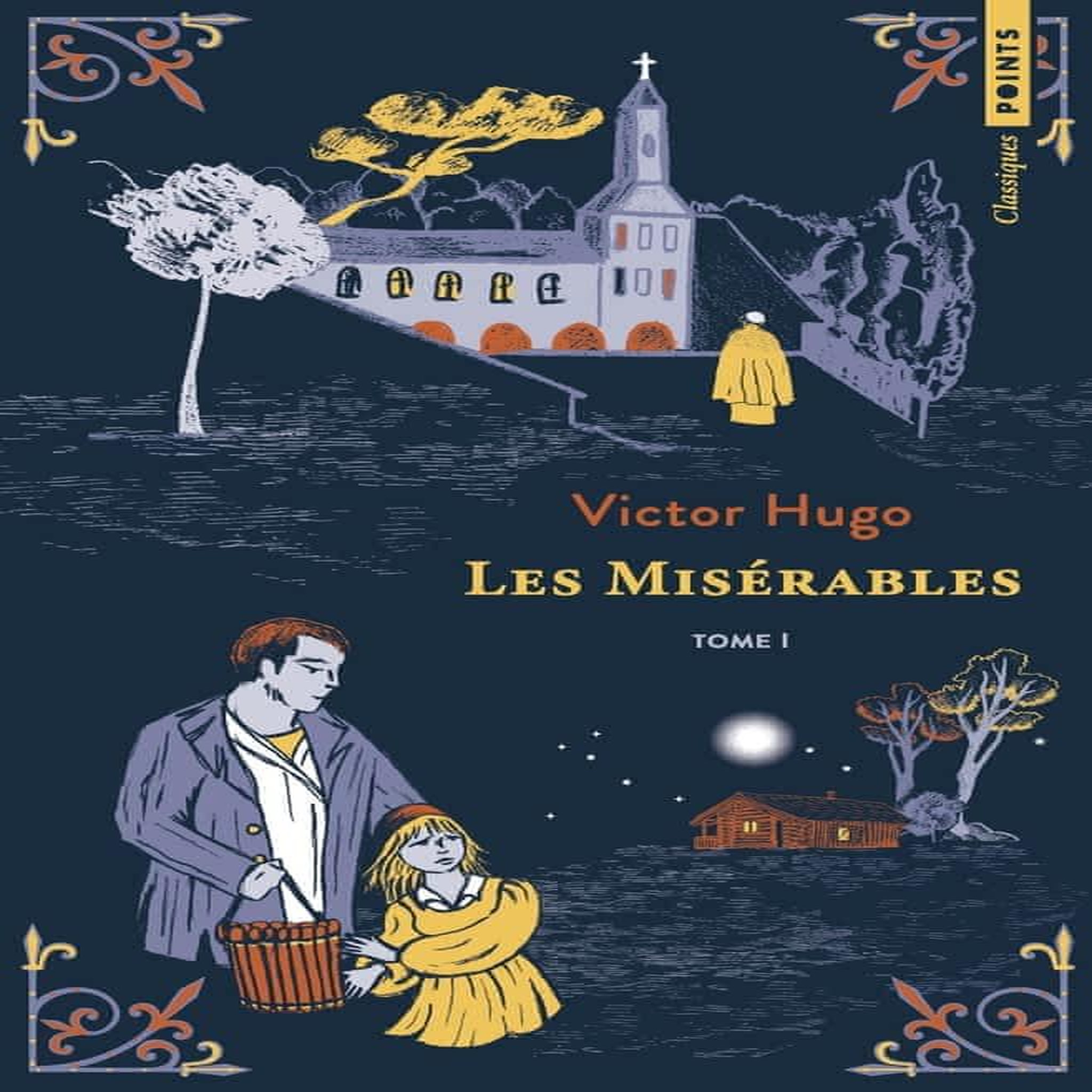 LES MISERABLES TOME 1 , Hugo Victor